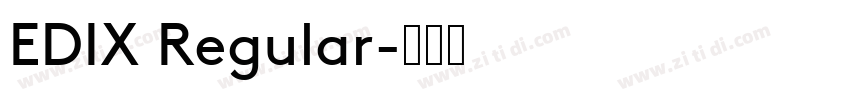 EDIX Regular字体转换